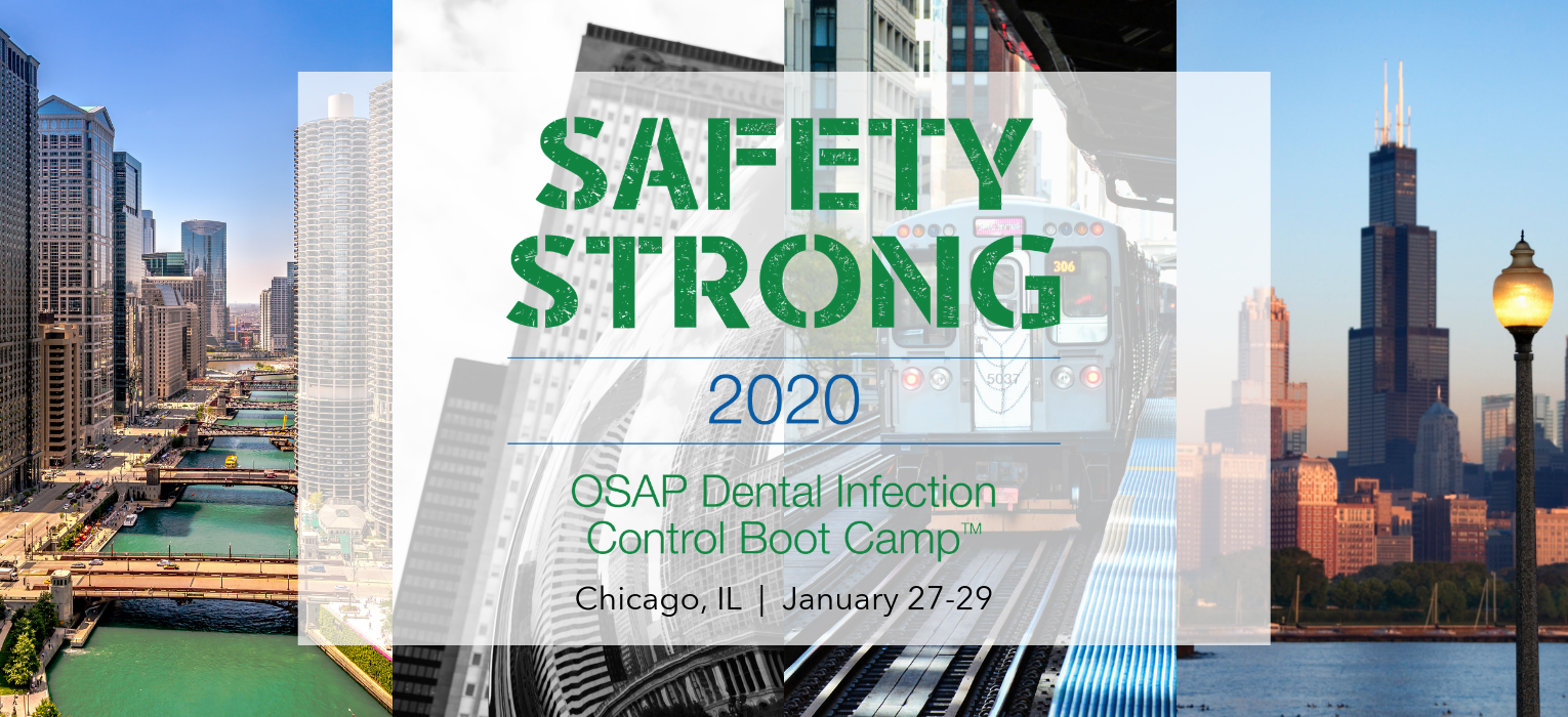 OSAP Dental Infection Control Boot Camp™