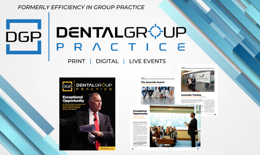 Efficiency in Group Practice Magazine rebranded to Dental Group Practice Magazine