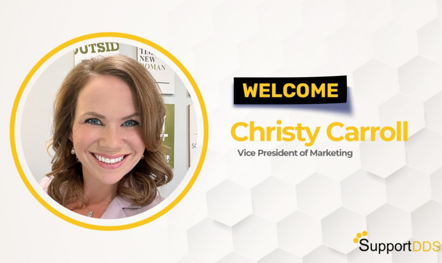 SupportDDS Welcomes Vice President of Marketing, Christy Carroll
